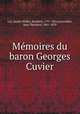 Mmoires du baron Georges Cuvier, 
