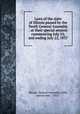 Laws of the state of Illinois passed by the Tenth General Assembly : at their special session commencing July 10, and ending July 22, 1837, Illinois. General Assembly (10th, special sess. : 1837) 