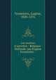 Les maitres d`autrefois : Belgique-Hollande /par Eugene Fromentin. -, 