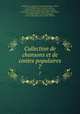 Collection de chansons et de contes populaires. 7, 