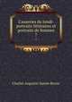 Causeries du lundi: portraits littraires et portraits de femmes. 7, Sainte-Beuve Charles Augustin 