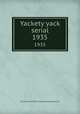 Yackety yack serial. 1935, University of North Carolina at Chapel Hill 