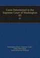 Cases Determined in the Supreme Court of Washington. 83, Washington (State ). Supreme Court , Arthur Remington , Solon Dickerson Williams 