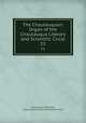 The Chautauquan: Organ of the Chautauqua Literary and Scientific Circle. 53, Chautauqua Institution, Chautauqua Literary and Scientific Circle 