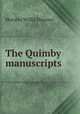 The Quimby manuscripts, Horatio W. Dresser 