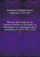 Histoire des conquetes de Gustave-Adolfe, roi de Suede, en Allemagne; ou, Campagnes de ce monarque en 1630, 1631, 1632. 1, Grimoard, Philippe Henri, comte de, 1753-1815 
