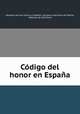 Codigo del honor en Espana, Marques de Cabrinana 