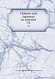 Chinese and Japanese in America. 34, American Academy of Political and Social Science 