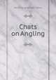 Chats on Angling, Henry Vaughan Hart -Davis 