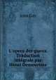 L`opera des gueux. Traduction intgrale par Henri Demeurisse, Gay John 