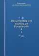 Documentos del archivo de Pueyrredn. 4, 