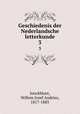 Geschiedenis der Nederlandsche letterkunde. 3, Jonckbloet, Willem Jozef Andries, 1817-1885 