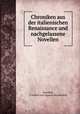 Chroniken aus der italienischen Renaissance und nachgelassene Novellen, Stendhal, Friedrich von Oppeln-Bronikowski 