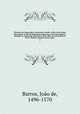 Chronica do Emperador Clarimundo, donde os Reis de Portugal descendem, tirada da linguagem ungua em a nossa portugueza, dirigida ao esclarecido principe D. Joo, filho do mui poderoso Rei D. Manoel, primeiro deste nome. 2, 