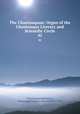 The Chautauquan: Organ of the Chautauqua Literary and Scientific Circle. 42, Chautauqua Institution, Chautauqua Literary and Scientific Circle 