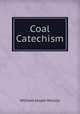 Coal Catechism, William Jasper Nicolls 