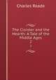 The Cloister and the Hearth: A Tale of the Middle Ages. 2, Charles Reade 
