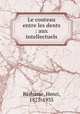 Le couteau entre les dents : aux intellectuels, Barbusse, Henri, 1873-1935 