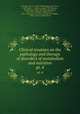 Clinical treatises on the pathology and therapy of disorders of metabolism and nutrition. pt. 4, 