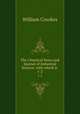 The Chemical News and Journal of Industrial Science; with which is .. 1-2, Crookes William 
