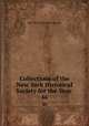 Collections of the New York Historical Society for the Year .. 46, New-York Historical Society 