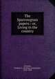 The Sparrowgrass papers : or, Living in the country, Cozzens, Frederic S. (Frederic Swartwout), 1818-1869 