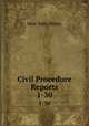 Civil Procedure Reports. 1-30, New York (State) 