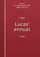 Lucas` annual, Lucas, E. V. (Edward Verrall), 1868-1938, ed 