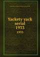 Yackety yack serial. 1933, University of North Carolina at Chapel Hill 