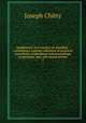 Supplement to A treatise on pleading : containing a copious collection of practical precedents of pleadings and proceedings in personal, real, and mixed actions. 2, Joseph Chitty 
