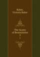 The Scotts of Bestminster. 2, Rybot, Victoria Baker 
