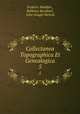 Collectanea Topographica Et Genealogica. 5, Frederic Madden , Bulkeley Bandinel , John Gough Nichols 