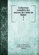 Collection complte des uvres de l`abb de Mably. 2, Gabriel Brizard , Guillaume Arnoux , Mably 
