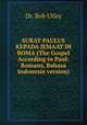 SURAT PAULUS KEPADA JEMAAT DI ROMA (The Gospel According to Paul: Romans, Bahasa Indonesia version), Dr. Bob Utley 