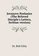 Jovanove Poslanice (The Beloved Disciple`s Letters, Serbian version), Dr. Bob Utley 