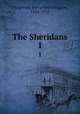 The Sheridans. 1, Fitzgerald, Percy Hetherington, 1834-1925 