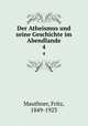 Der Atheismus und seine Geschichte im Abendlande. 4, Mauthner, Fritz, 1849-1923 