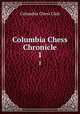 Columbia Chess Chronicle. 1, Columbia Chess Club 