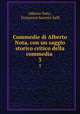 Commedie di Alberto Nota, con un saggio storico critico della commedia .. 3, Alberto Nota , Francesco Saverio Salfi 