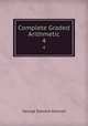Complete Graded Arithmetic. 4, George Edward Atwood 