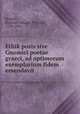 Ethik posis sive Gnomici poetae graeci, ad optimorum exemplarium fidem emendavit, 