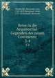 Reise in die Aequinoctial-Gegenden des neuen Continents;. 3-4, 