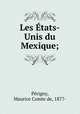 Les tats-Unis du Mexique;, 