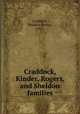 Craddock, Kinder, Rogers, and Sheldon families, Craddock, Sheldon Forbes, 1921- 