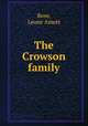 The Crowson family, Rose, Leone Amott 
