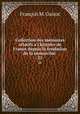 Collection des mmoires relatifs l`histoire de France depuis la fondation de la monarchie .. 21, 
