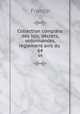 Collection complte des lois, dcrets, ordonnances, rglemens avis du .. 64, France 