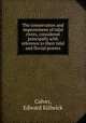 The conservation and improvement of tidal rivers, considered principally with reference to their tidal and fluvial powers, Calver, Edward Killwick 