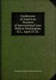 Conference of American Teachers of International Law: Held at Washington, D.C., April 23-25 ., American Society of International Law 