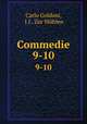 Commedie. 9-10, 